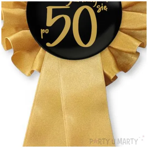 zloty kotylion na 50 urodziny zycie zaczyna sie po 50 pin przypinka odznaka glamour