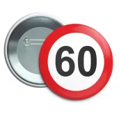 przypinka 60 urodziny traffic birthday okragla 56 mm