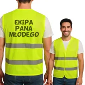 xx kamizelka odblaskowa ekipa pana mlodego