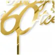 dekoracja na 60 urodziny topper z pleksy zycie zaczyna sie po 60 zloty lustrzany 13 x 17 cm