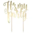 dekoracja na tort its my party zlota partydeco 20 5 cm