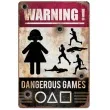 dekoracja warning dangerous games guirca 24x36 cm