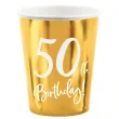 dekoracje na 50 urodziny zlote metalizowane kubeczki papierowe 50th birthday 220 ml x6