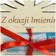 karnet na banknot w okazji imienin 85x100 mm