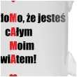 kubek wiadomo ze jestes calym moim swiatem mama 330 ml
