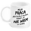 kubek z nadrukiem boss moja praca jest scisle tajna bgtech 300 ml