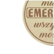 medal emerytka nic nie musi drewniany 72 mm