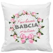 prezent na dzien babci poszewka na poduszke z imieniem kochana babcia personalizowana 40 x 40