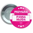 przypinka wieczor panienski przyszla panna mloda rozowy 5 6 cm