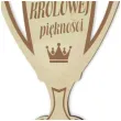 puchar dzien kobiet krolowa pieknosci drewniany 92 x 135 mm