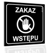 tabliczka informacyjna znak bhp na drzwi zakaz wstepu czarny do urzedu restauracji 10x10 cm