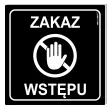 tabliczka informacyjna znak bhp na drzwi zakaz wstepu czarny do urzedu restauracji 10x10 cm