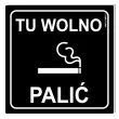 xx tabliczka informacyjna tu wolno palic
