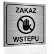 xx tabliczka informacyjna zakaz wstepu