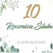 zaproszenie na 10 rocznice slubu jubileusz gody eukaliptus beauty biale z koperta 15 cm 1 szt